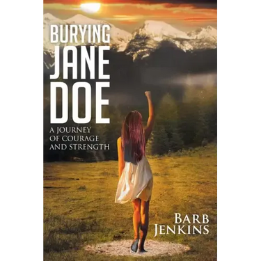 Burying Jane Doe: A Journey of Courage and Strength