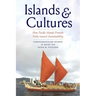 Islands and Cultures: How Pacific Islands Provide Paths Toward Sustainability