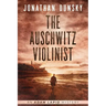 The Auschwitz Violinist
