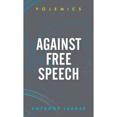 Against Free Speech