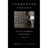 Tormented Voices: Power, Crisis, and Humanity in Rural Catalonia, 1140-1200