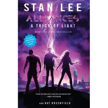 A Trick of Light: Stan Lee's Alliances