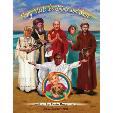 Amy Meets the Saints and Sages: A Young Person's Adventures in Spirituality