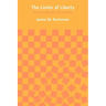 The Limits of Liberty: Between Anarchy and Leviathan