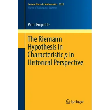 The Riemann Hypothesis in Characteristic P in Historical Perspective