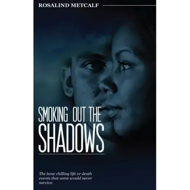 Smoking Out The Shadows