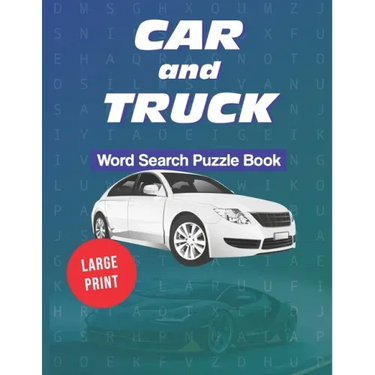 Car and Truck Word Search Puzzle Book: Large Print: Automotive themed word games and 20 sudokus