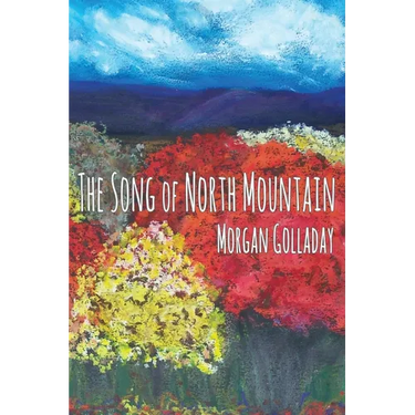 The Song of North Mountain