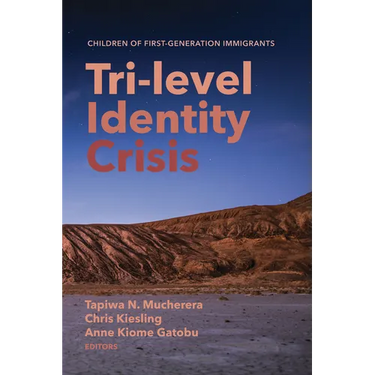 Tri-Level Identity Crisis: Children of First-Generation Immigrants