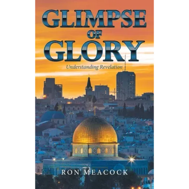 Glimpse of Glory: Understanding Revelation