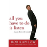 All You Have to Do Is Listen: Music from the Inside Out
