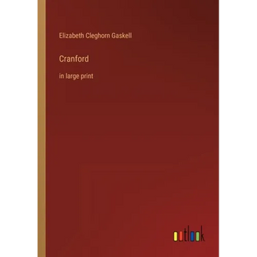 Cranford: in large print