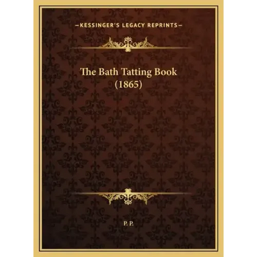 The Bath Tatting Book (1865)