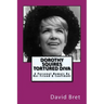 Dorothy Squires: Tortured Diva: A Personal Memoir By Her Friend & Confidant
