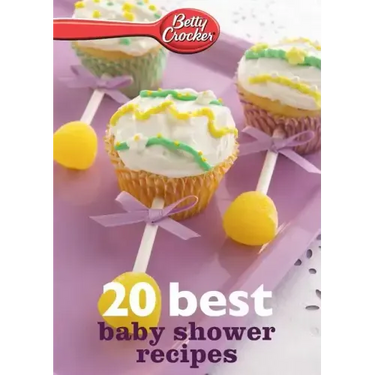 Betty Crocker 20 Best Baby Shower Recipes