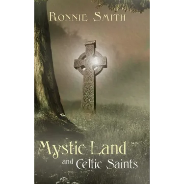 Mystic Land and Celtic Saints