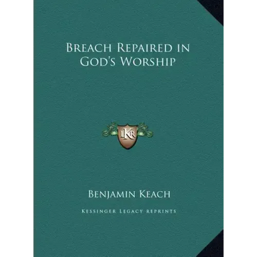 Breach Repaired in God's Worship