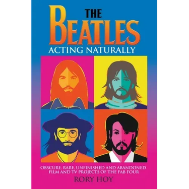 The Beatles: Acting Naturally