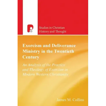 Exorcism And Deliverance In 20th Century
