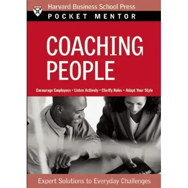 Coaching People: Expert Solutions to Everyday Challenges
