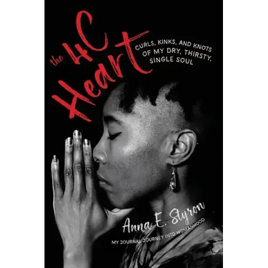 The 4 C Heart: My Journal Journey into Womanhood