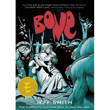 Bone: The Complete Cartoon Epic in One Volume