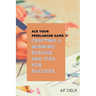 Ace Your Freelancer Game: Crafting a Winning Resume and Tips for Success