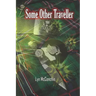 Some Other Traveller