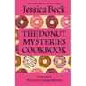 The Donut Mysteries Cookbook