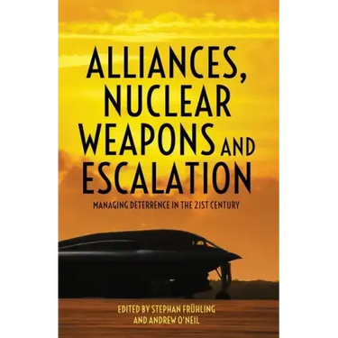Alliances, Nuclear Weapons and Escalation: Managing Deterrence in the 21st Century