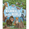 All the Mammals in the World