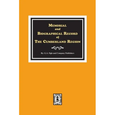 Memorial and Biographical Record of the Cumberland Region of Tennessee