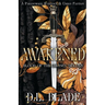 Awakened: A Slow Burn Vampire & Witch Romance & Urban Paranormal Fantasy