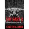 Cry Baby 2: Father, Forgive Me
