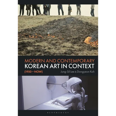 Modern and Contemporary Korean Art in Context (1950 - Now)