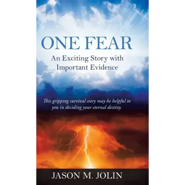 One Fear: An Exciting Story with Important Evidence