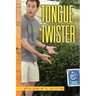 Tongue Twister