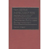 An Active Instrument for Propaganda: The American Public Library During World War I