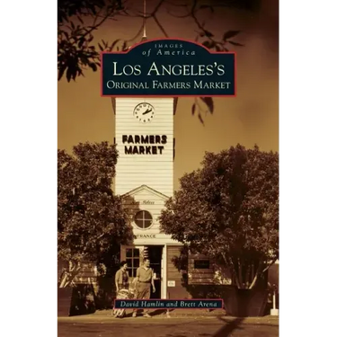 Los Angeles's Original Farmers Market