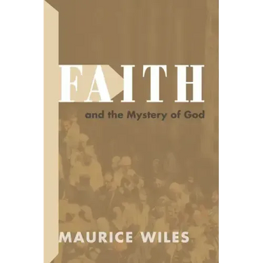 Faith and the Mystery of God
