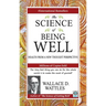 The Science of Being Well