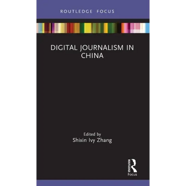 Digital Journalism in China