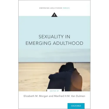Sexuality in Emerging Adulthood