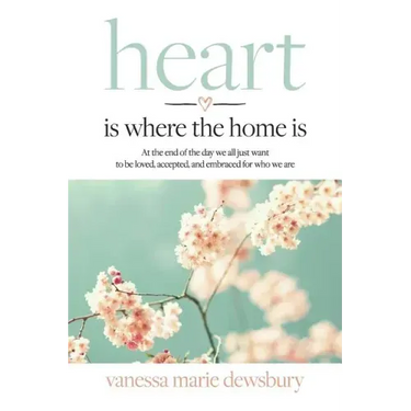 heart is where the home is