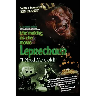 The Making of the Movie Leprechaun - "I Need Me Gold!"