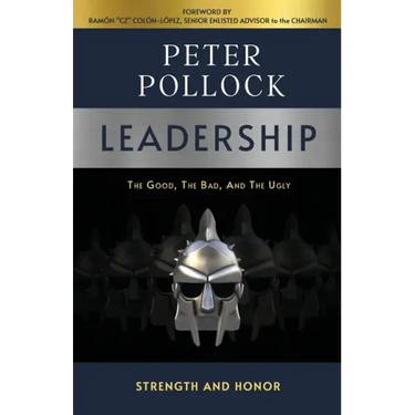 Leadership: The Good, The Bad, And The Ugly