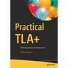 Practical Tla+: Planning Driven Development