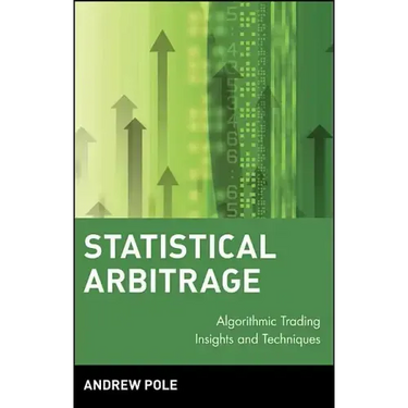 Statistical Arbitrage: Algorithmic Trading Insights and Techniques