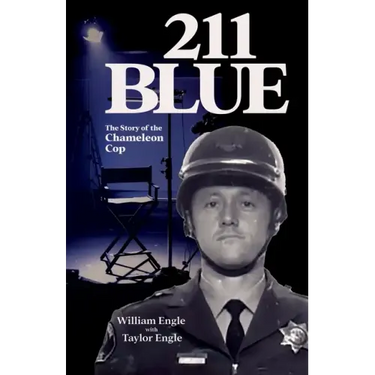211 Blue, The Story of the Chameleon Cop: The Story of the Chameleon Cop