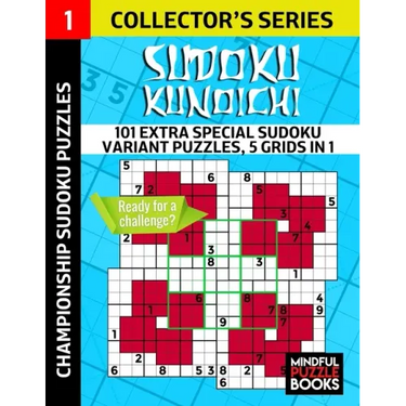 Sudoku Kunoichi: 101 Extra Special Sudoku Variant Puzzles, 5 grids in 1